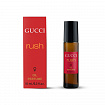Gucci - Rush  шариковый бренд парфюм 10 мл