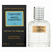 Tom Ford Neroli Portofino 60 мл Валентин тестер унисекс